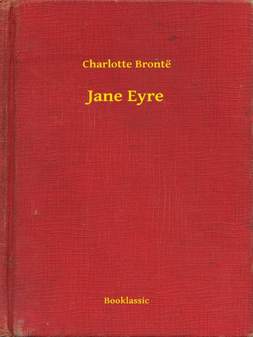 Title details for Jane Eyre by Charlotte Brontë - Wait list